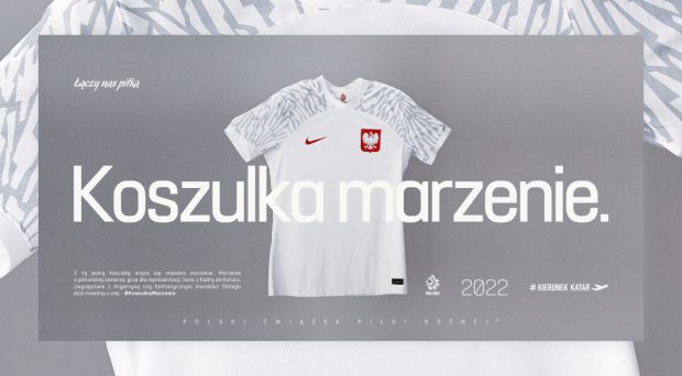 Jedna koszulka – niejedno marzenie! Nowe stroje reprezentacji Polski na mundial w Katarze