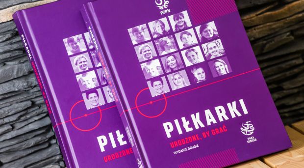 „Piłkarki. Urodzone, by grać” – pobierz bezpłatnie drugie wydanie wyjątkowej książki o piłce nożnej!