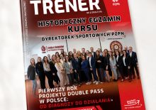 Nowy numer „Trenera” już dostępny. O rozwoju, talentach i nowoczesnym szkoleniu