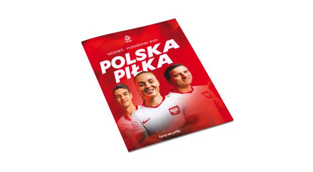 Najnowsza „Polska Piłka” już dostępna! 128 stron o naszych reprezentacjach