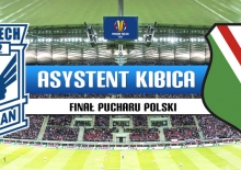 Asystent Kibica na Finał Pucharu Polski