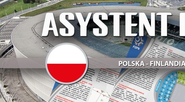 Asystent Kibica na mecz Polska – Finlandia