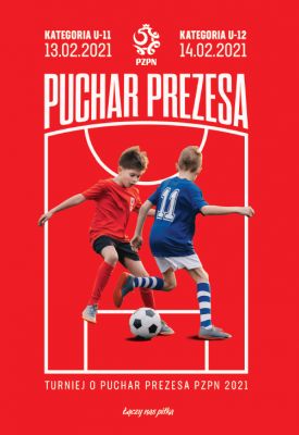 Polska piłka / Turniej o Puchar Prezesa PZPN 2021